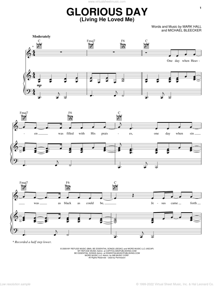 Glorious Day (Living He Loved Me) sheet music for voice, piano or guitar by Casting Crowns, Mark Hall and Michael Bleaker, intermediate skill level