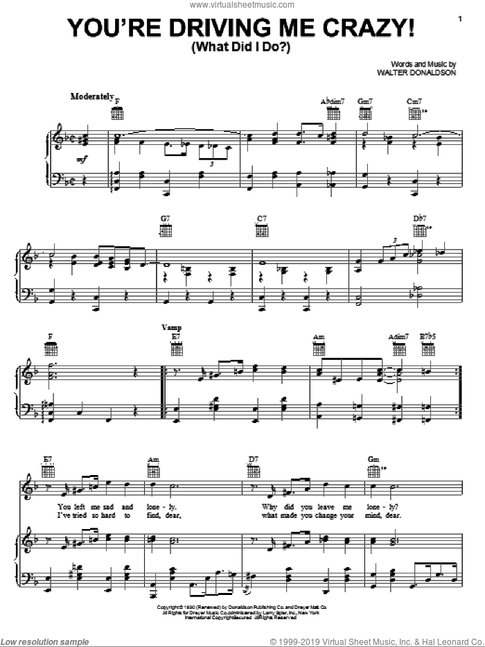 You're Driving Me Crazy! (What Did I Do?) sheet music for voice, piano or guitar by Walter Donaldson, intermediate skill level
