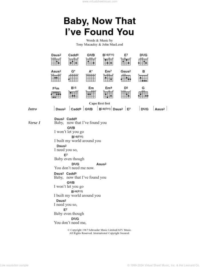 Baby, Now That I've Found You sheet music for guitar (chords) by The Foundations, John MacLeod and Tony Macaulay, intermediate skill level