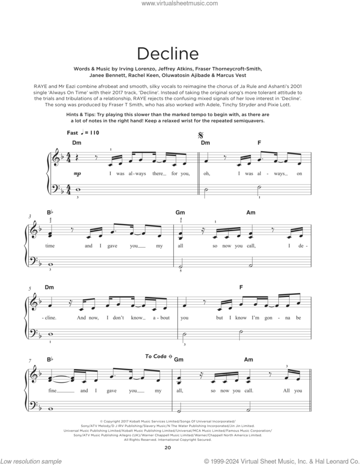 Decline sheet music for piano solo by RAYE and Mr Eazi, Fraser Thorneycroft-Smith, Irving Lorenzo, Janee Bennett, Jeffrey Atkins, Marcus Vest, Oluwatosin Ajibade and Rachel Keen, beginner skill level