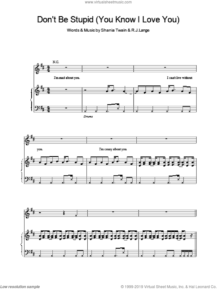 Don't Be Stupid (You Know I Love You) sheet music for voice, piano or guitar by Shania Twain and Robert John Lange, intermediate skill level