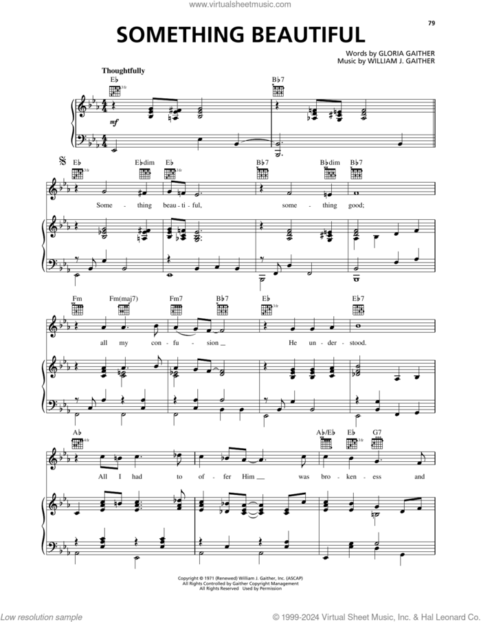 Something Beautiful sheet music for voice, piano or guitar by Bill Gaither Trio, Bill Gaither, Gloria Gaither and William J. Gaither, intermediate skill level