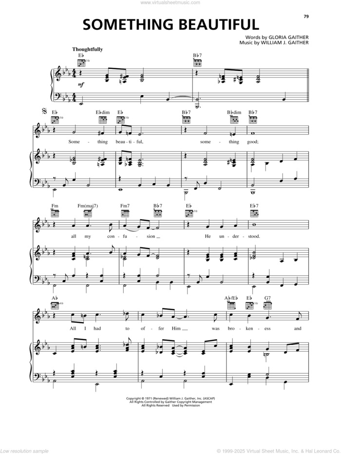 Something Beautiful sheet music for voice, piano or guitar by Bill Gaither Trio, Bill Gaither, Gloria Gaither and William J. Gaither, intermediate skill level