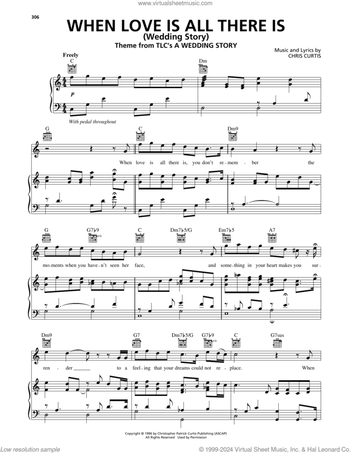 When Love Is All There Is (Wedding Story) sheet music for voice, piano or guitar by Chris Curtis, wedding score, intermediate skill level