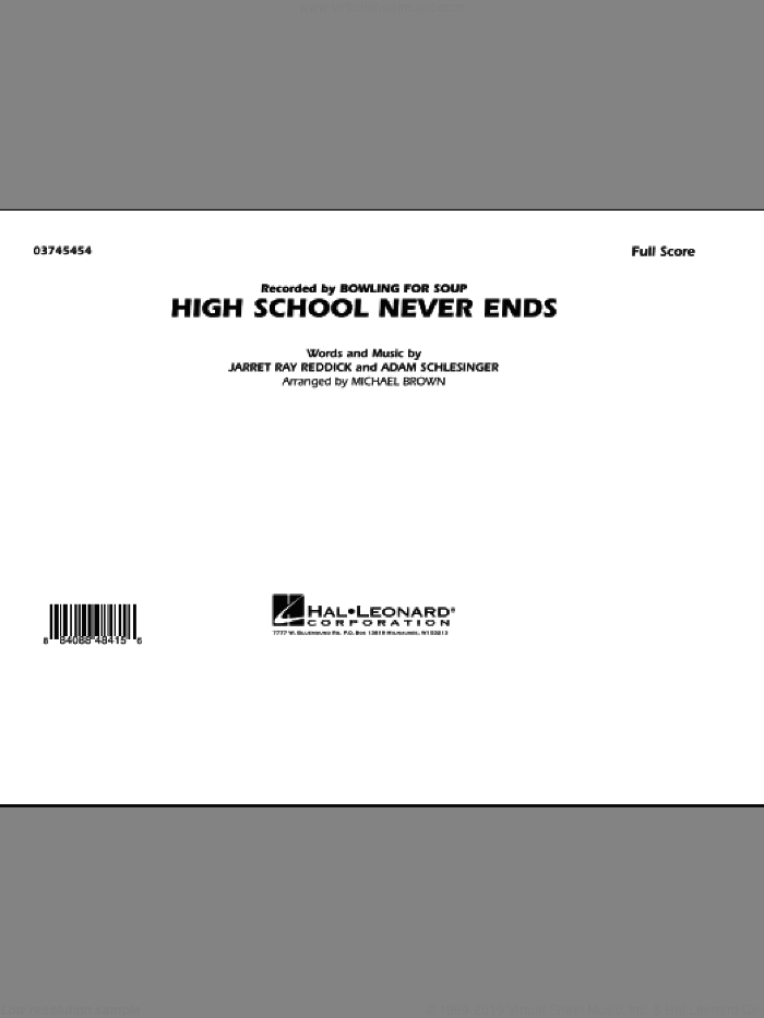 High School Never Ends (COMPLETE) sheet music for marching band by Michael Brown, Adam Schlesinger, Bowling For Soup and Jarret Ray Reddick, intermediate skill level
