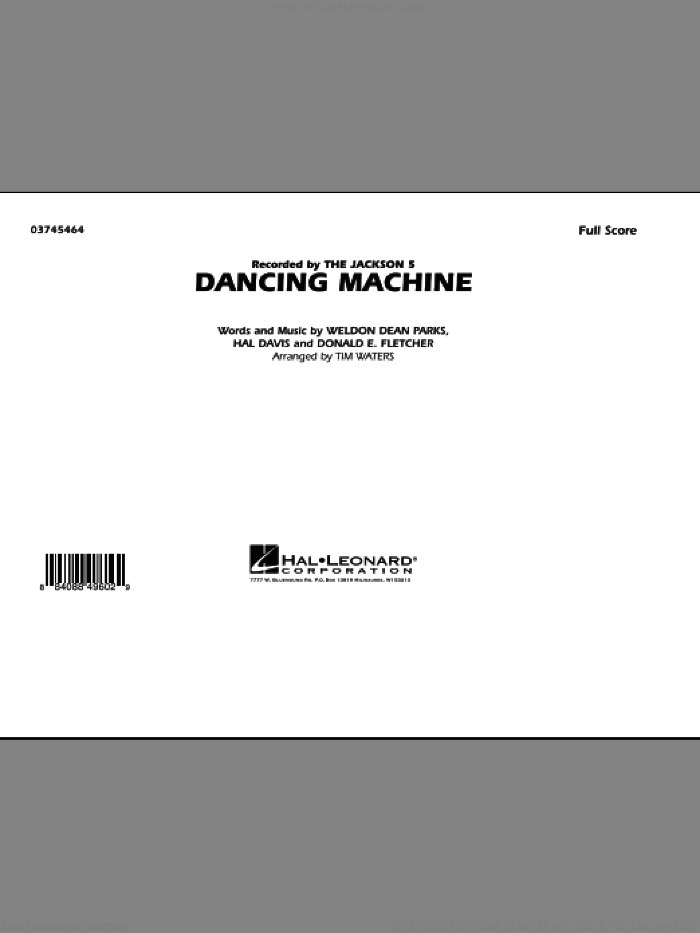 Dancing Machine (COMPLETE) sheet music for marching band by The Jackson 5, Donald E. Fletcher, Hal Davis, Tim Waters and Weldon Dean Parks, intermediate skill level