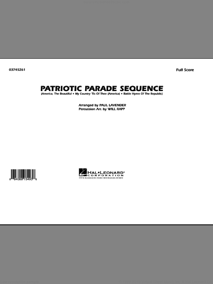 Patriotic Parade Sequence (COMPLETE) sheet music for marching band by Will Rapp and Paul Lavender, intermediate skill level