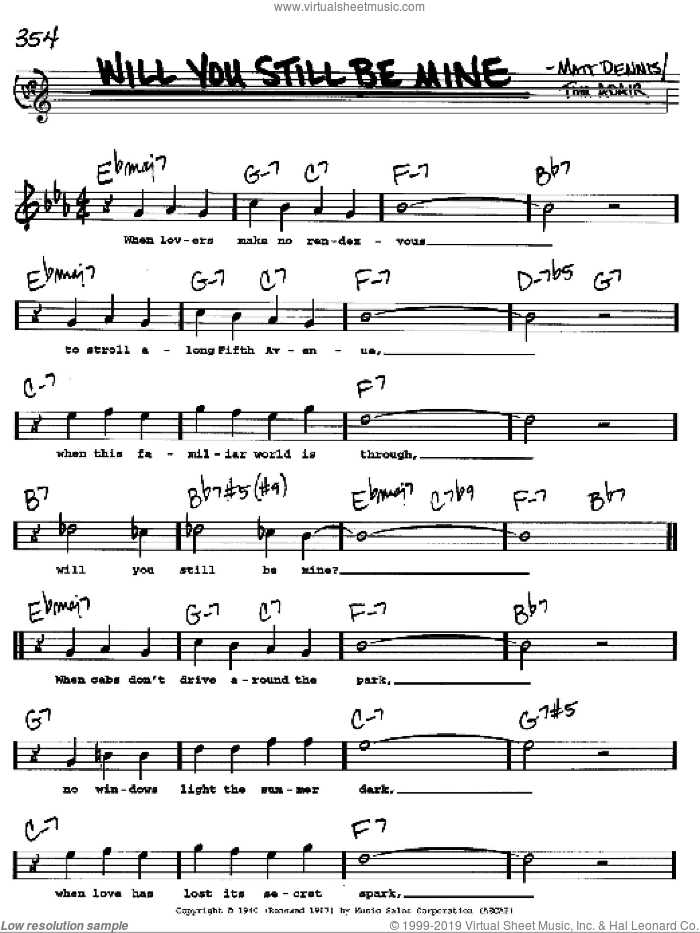 Will You Still Be Mine sheet music for voice and other instruments  by Matt Dennis and Tom Adair, intermediate skill level