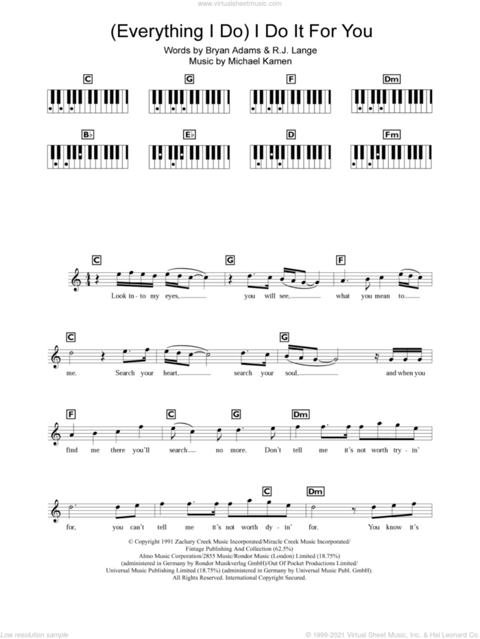(Everything I Do) I Do It For You sheet music for piano solo (chords, lyrics, melody) by Bryan Adams, Michael Kamen and Robert John Lange, intermediate piano (chords, lyrics, melody)