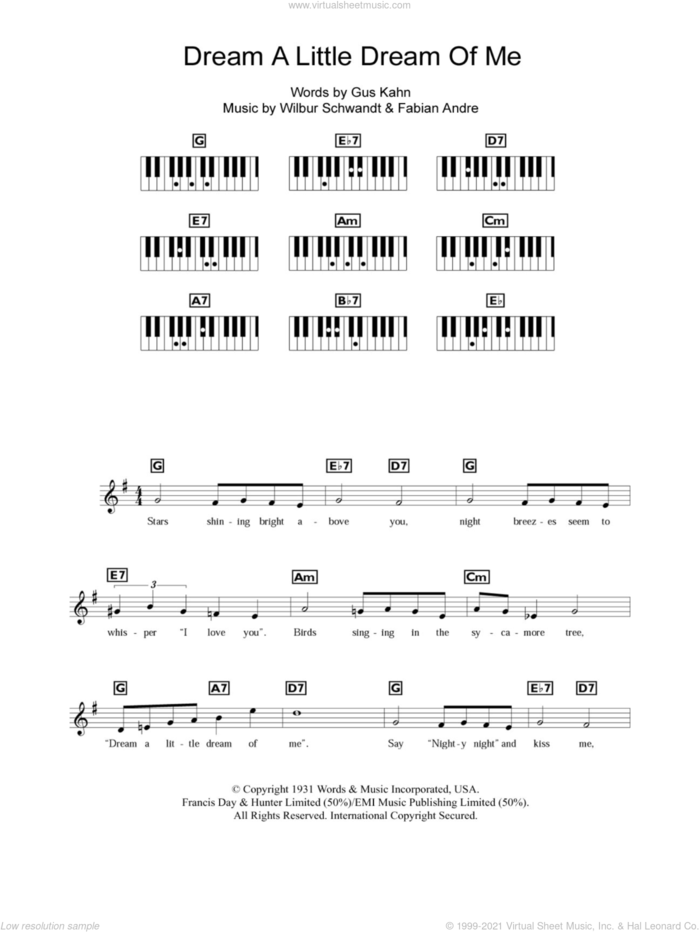 Dream A Little Dream Of Me, (intermediate) sheet music for piano solo (chords, lyrics, melody) by The Mamas & The Papas, Fabian Andre, Gus Kahn and Wilbur Schwandt, intermediate piano (chords, lyrics, melody)