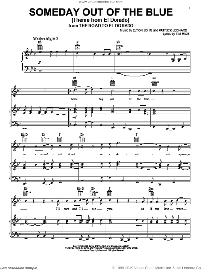 Someday Out Of The Blue (Theme from El Dorado) sheet music for voice, piano or guitar by Elton John, Patrick Leonard and Tim Rice, intermediate skill level