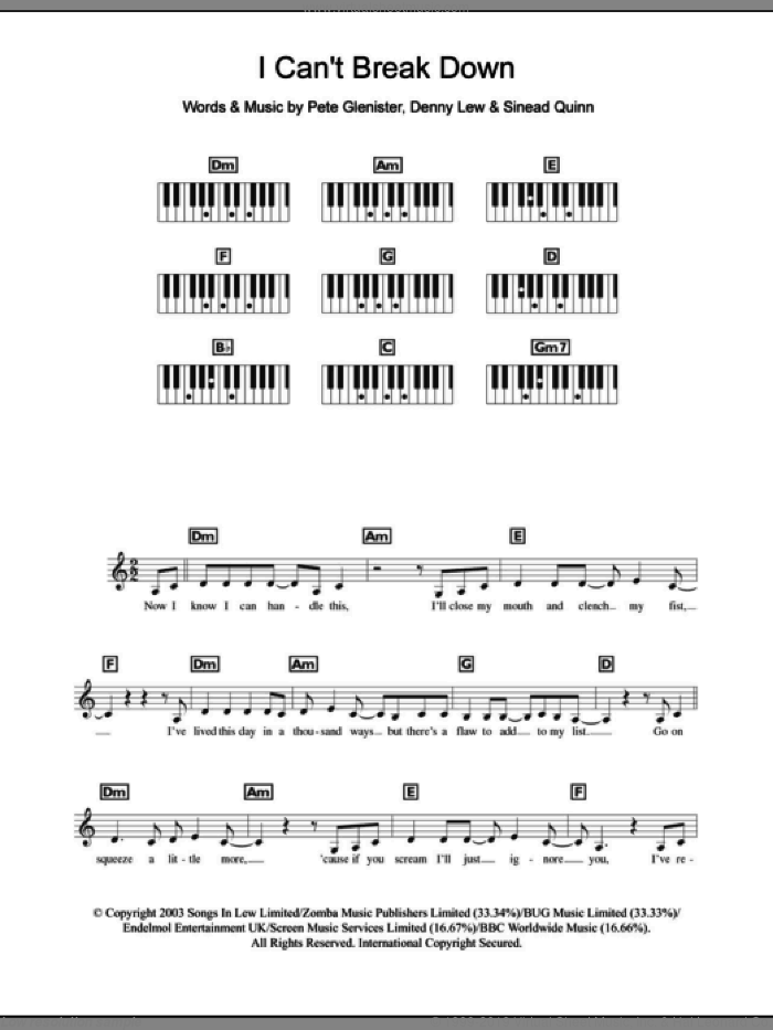 I Can't Break Down sheet music for piano solo (chords, lyrics, melody) by Sinead Quinn, Denny Lew and Pete Glenister, intermediate piano (chords, lyrics, melody)