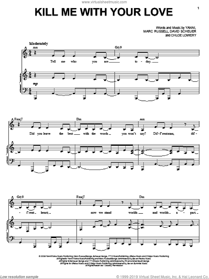 Kill Me With Your Love sheet music for voice, piano or guitar by Yanni, Chloe Lowery, David Scheuer and Mark Russell, intermediate skill level