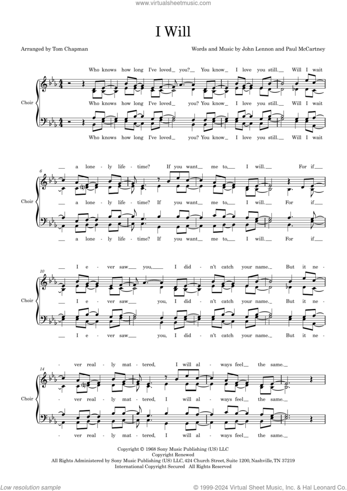 I Will (arr. Tom Chapman) sheet music for choir (SATB: soprano, alto, tenor, bass) by The Beatles, Tom Chapman, John Lennon and Paul McCartney, intermediate skill level