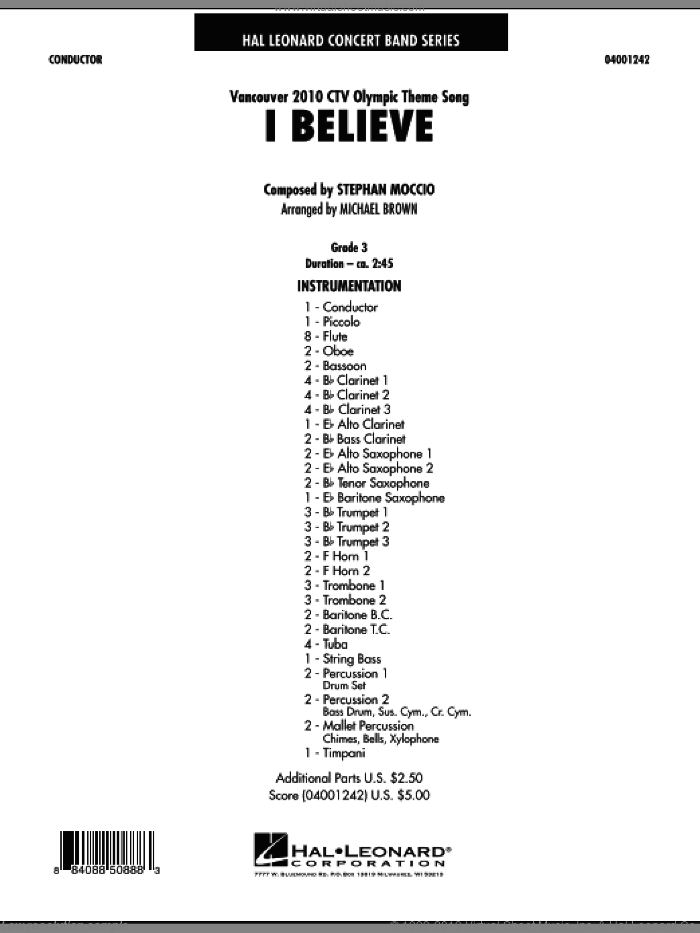 I Believe (Vancouver 2010 CTV Olympic Theme Song) (COMPLETE) sheet music for concert band by Stephan Moccio and Michael Brown, intermediate skill level