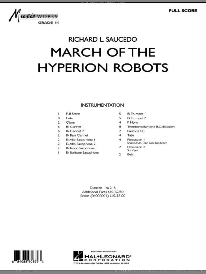 March Of The Hyperion Robots (COMPLETE) sheet music for concert band by Richard L. Saucedo, intermediate skill level