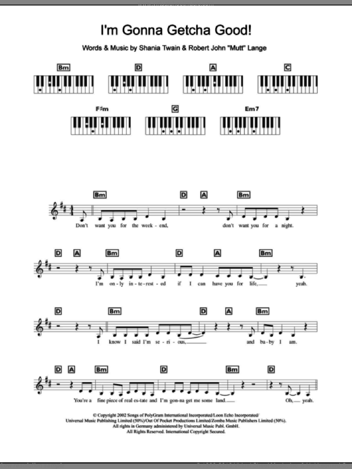 I'm Gonna Getcha Good! sheet music for piano solo (chords, lyrics, melody) by Shania Twain and Robert John Lange, intermediate piano (chords, lyrics, melody)