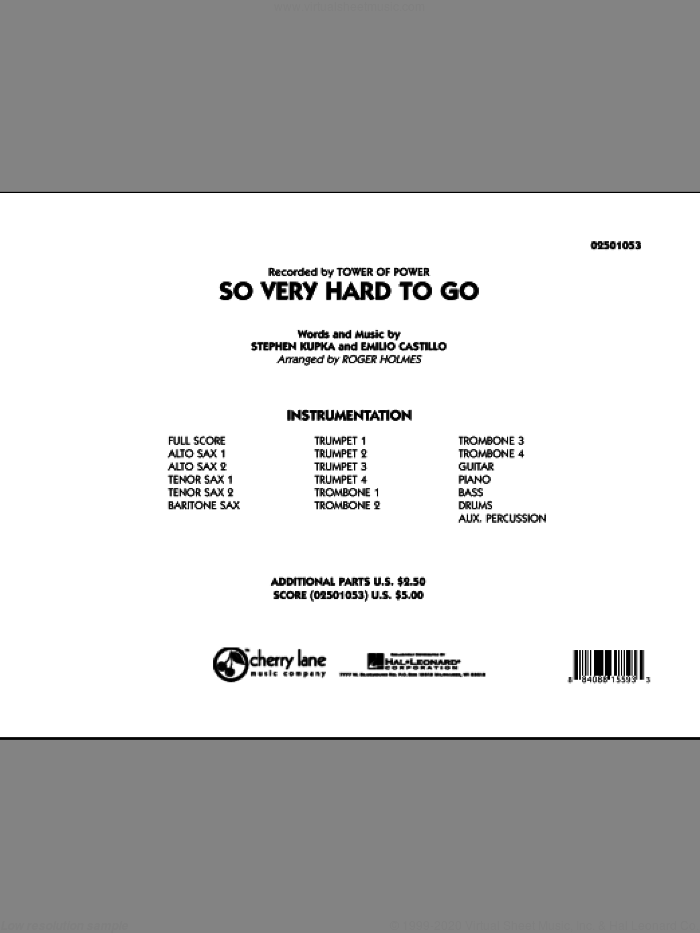 So Very Hard To Go (COMPLETE) sheet music for jazz band by Roger Holmes, Emilio Castillo, Stephen Kupka and Tower Of Power, intermediate skill level