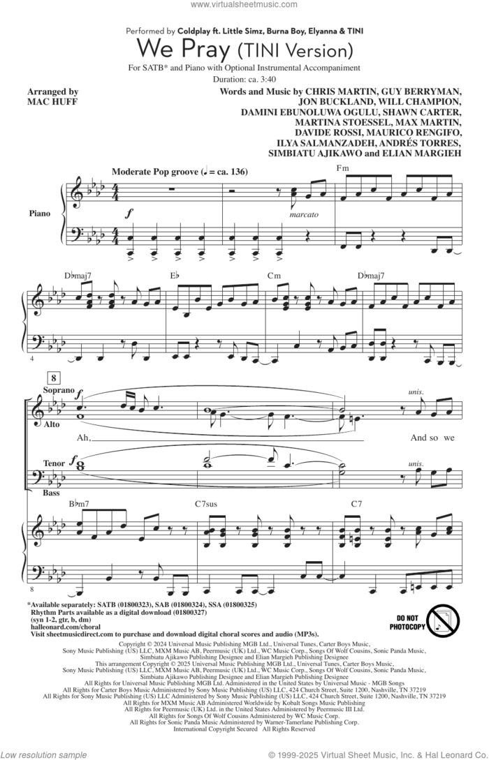 We Pray - Tini Version (arr. Mac Huff) sheet music for choir (SATB: soprano, alto, tenor, bass) by Coldplay, Mac Huff, TINI, Andres Torres, Chris Martin, Damini Ebunoluwa Ogulu, Davide Rossi, Elian Margieh, Guy Berryman, Ilya Salmanxadeh, John Metcalfe, Jon Buckland, Martina Stoessel, Maurico Rengifo, Shawn Carter, Simbiatu Abisola Abiola Ajikaw and Will Champion, intermediate skill level