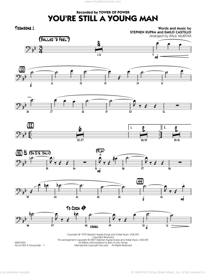You're Still A Young Man sheet music for jazz band (trombone 1) by Emilio Castillo, Stephen Kupka, Paul Murtha and Tower Of Power, intermediate skill level
