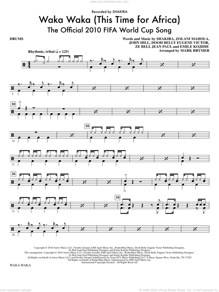 Waka Waka (This Time For Africa), the official 2010 fifa world cup song sheet music for orchestra/band (drums) by John Hill, Dooh Belly Eugene Victor, Emile Kojidie, Shakira, Za Bell Jean Paul, Zolani Mahola and Mark Brymer, intermediate skill level
