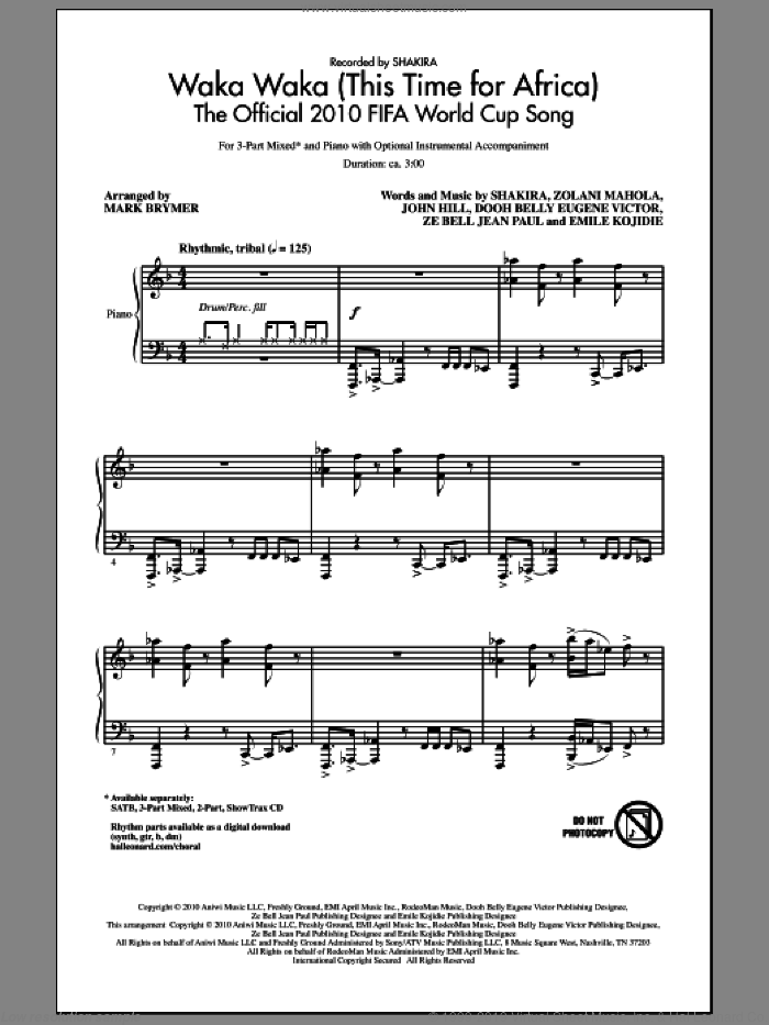 Waka Waka (This Time For Africa) - The Official 2010 FIFA World Cup Song sheet music for choir (3-Part Mixed) by John Hill, Dooh Belly Eugene Victor, Emile Kojidie, Shakira, Za Bell Jean Paul, Zolani Mahola and Mark Brymer, intermediate skill level