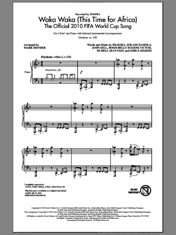 Waka Waka (This Time For Africa) - The Official 2010 FIFA World Cup Song sheet music for choir (2-Part) by John Hill, Dooh Belly Eugene Victor, Emile Kojidie, Shakira, Za Bell Jean Paul, Zolani Mahola and Mark Brymer, intermediate duet