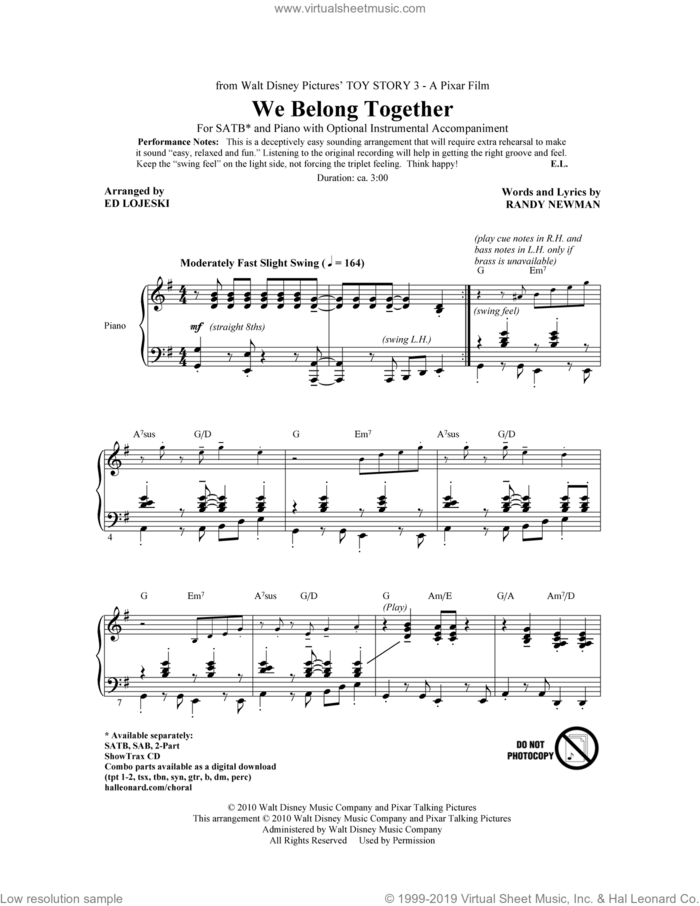 We Belong Together (from Toy Story 3) (arr. Ed Lojeski) sheet music for choir (SATB: soprano, alto, tenor, bass) by Randy Newman and Ed Lojeski, intermediate skill level