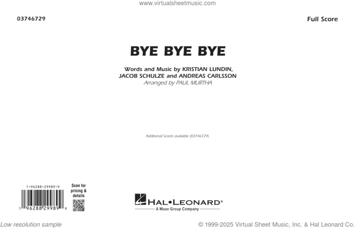 Bye Bye Bye (arr. Paul Murtha) sheet music for marching band (full score) by 'N Sync, Paul Murtha, Andreas Carlsson, Jacob Schulze and Kristian Lundin, intermediate skill level
