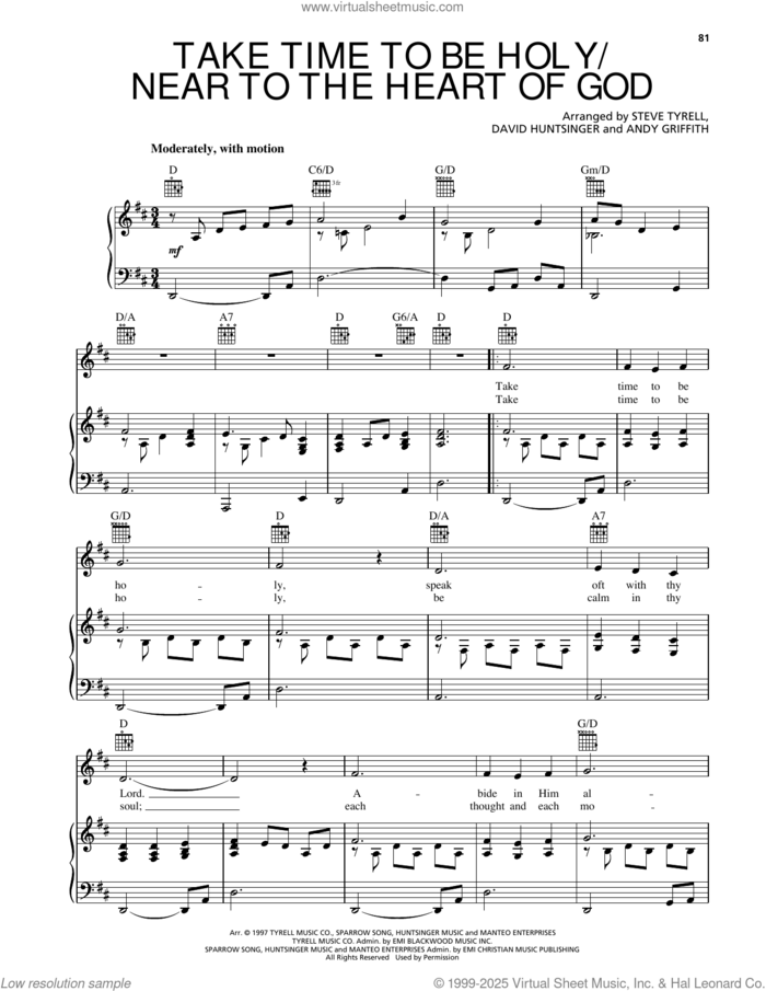 Take Time To Be Holy/Near To The Heart Of God sheet music for voice, piano or guitar by Andy Griffith, David Hunstinger, arr. and Steve Tyrell, arr., intermediate skill level
