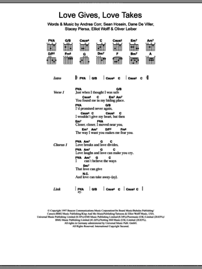Love Gives Love Takes sheet music for guitar (chords) by The Corrs, Andrea Corr, Dane De Viller, Elliot Wolff, Oliver Leiber, Sean Hosein and Stacey Piersa, intermediate skill level
