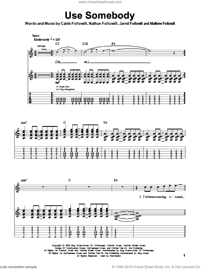 Use Somebody sheet music for guitar (tablature, play-along) by Kings Of Leon, Caleb Followill, Jared Followill, Matthew Followill and Nathan Followill, intermediate skill level