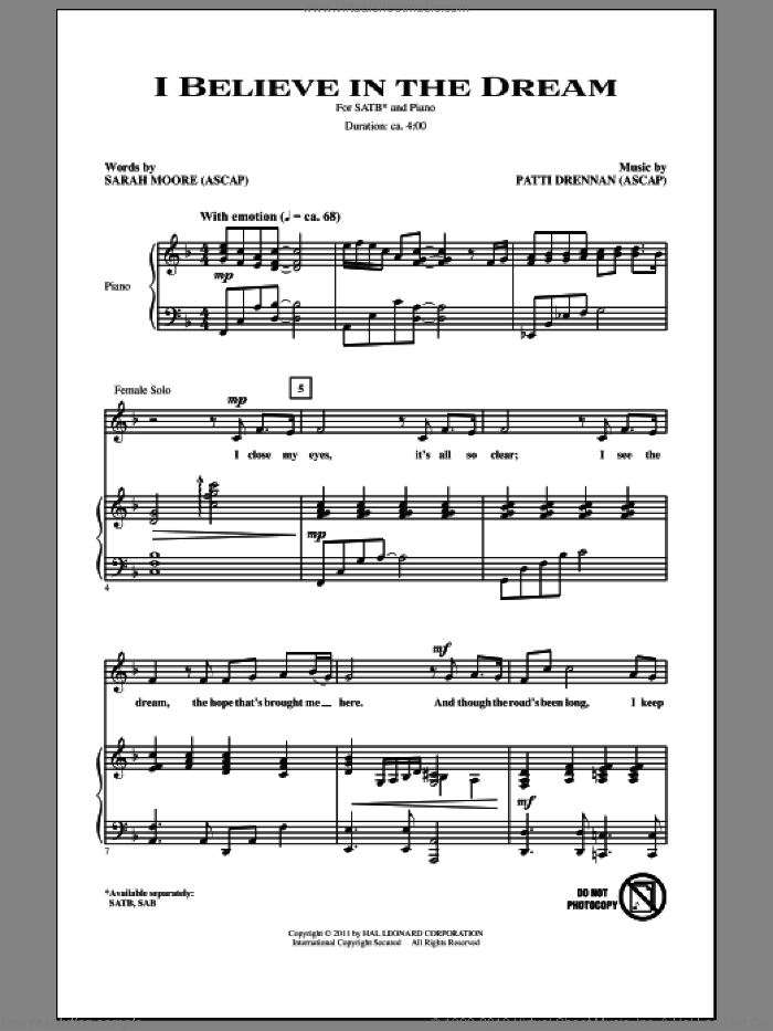 I Believe In The Dream sheet music for choir (SATB: soprano, alto, tenor, bass) by Patti Drennan and Sarah Moore, intermediate skill level