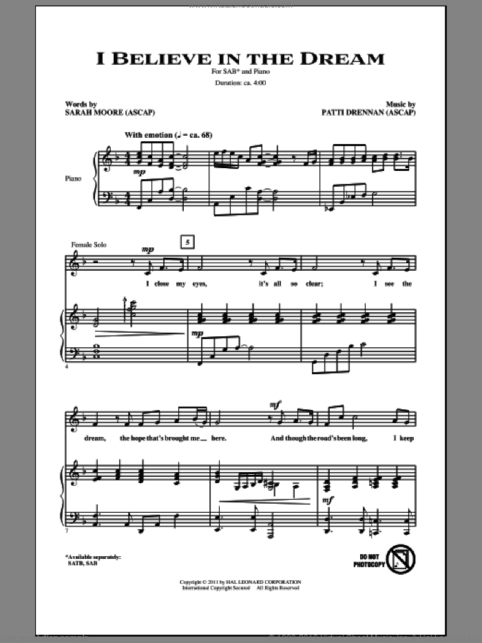 I Believe In The Dream sheet music for choir (SAB: soprano, alto, bass) by Patti Drennan and Sarah Moore, intermediate skill level