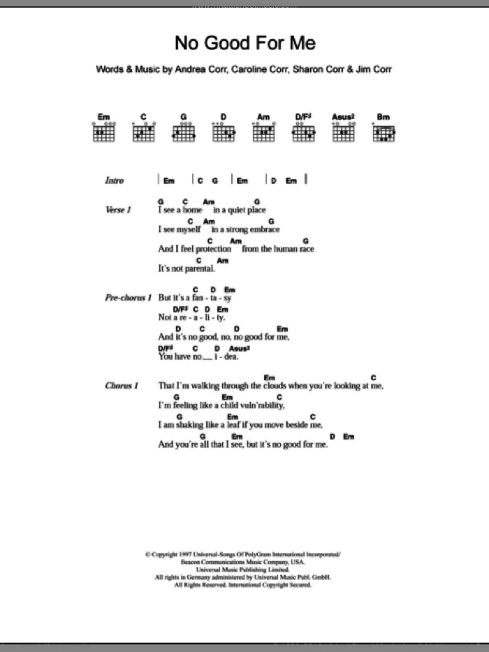 No Good For Me sheet music for guitar (chords) by The Corrs, Andrea Corr, Caroline Corr, Jim Corr and Sharon Corr, intermediate skill level