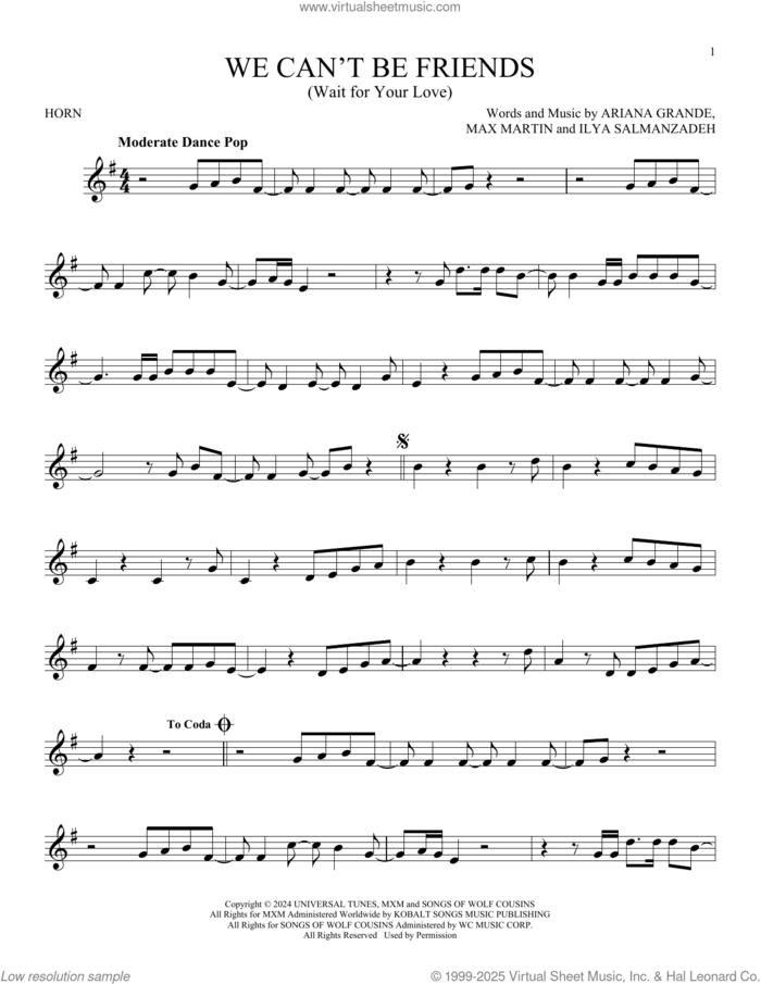 We Can't Be Friends (Wait For Your Love) sheet music for horn solo by Ariana Grande, Ilya Salmanzadeh and Max Martin, intermediate skill level