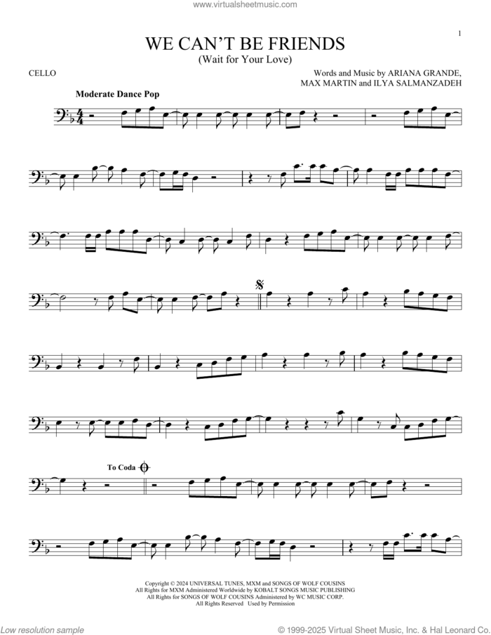 We Can't Be Friends (Wait For Your Love) sheet music for cello solo by Ariana Grande, Ilya Salmanzadeh and Max Martin, intermediate skill level