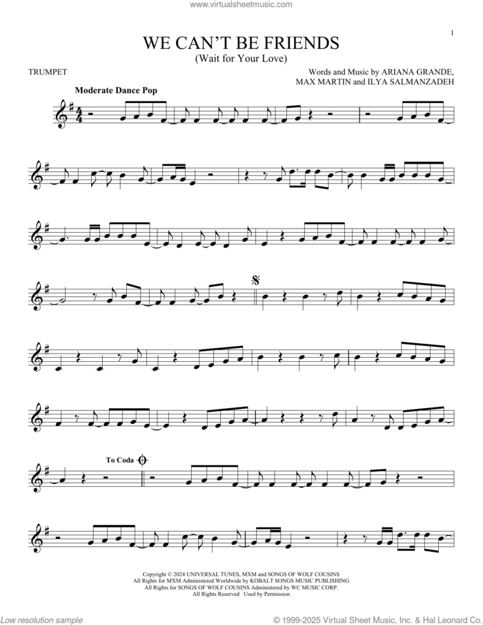 We Can't Be Friends (Wait For Your Love) sheet music for trumpet solo by Ariana Grande, Ilya Salmanzadeh and Max Martin, intermediate skill level
