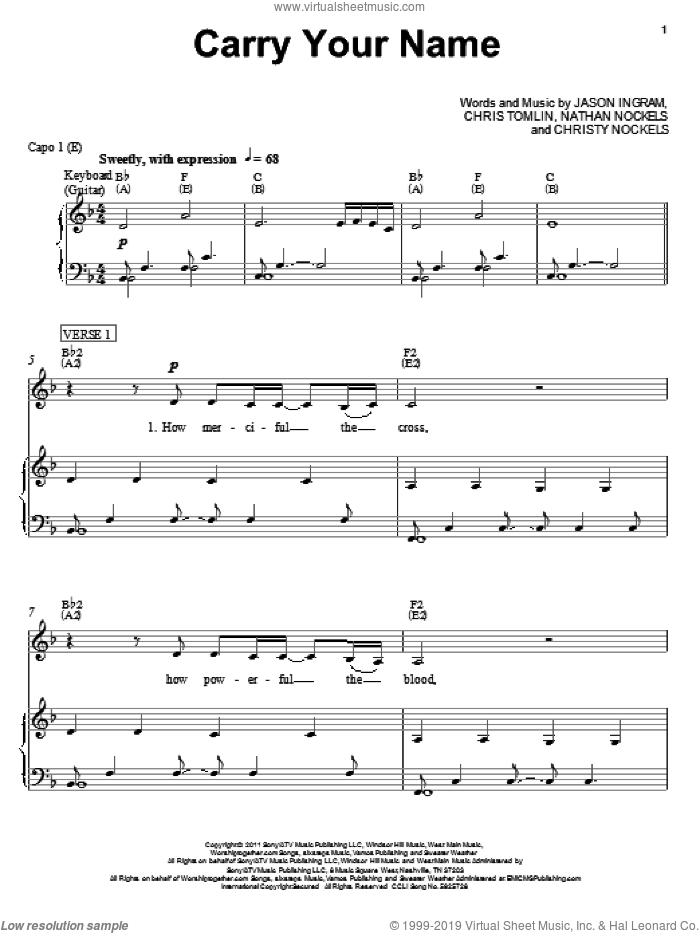 Carry Your Name sheet music for voice, piano or guitar by Christy Nockels, Passion Band, Chris Tomlin, Jason Ingram and Nathan Nockels, intermediate skill level