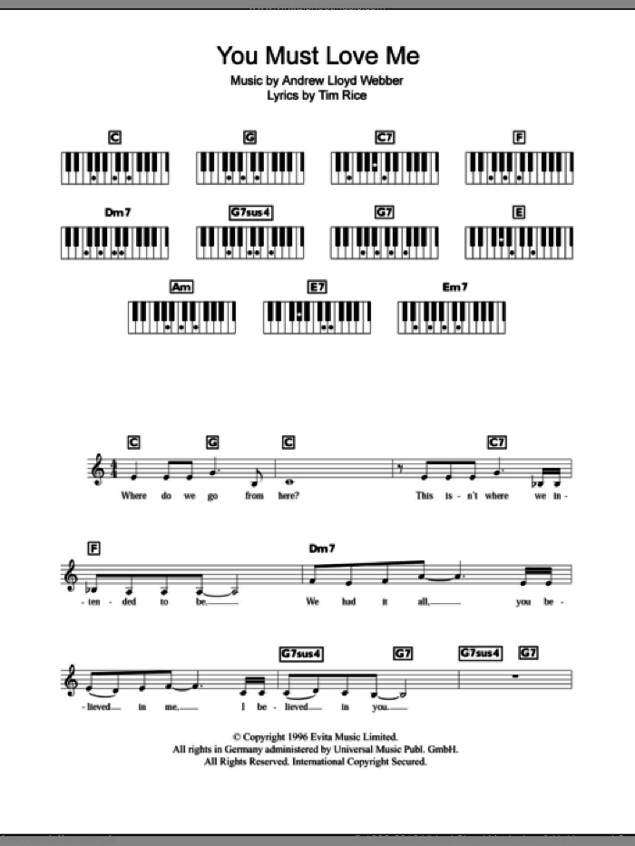 You Must Love Me sheet music for piano solo (chords, lyrics, melody) by Andrew Lloyd Webber, Evita (Musical) and Tim Rice, intermediate piano (chords, lyrics, melody)
