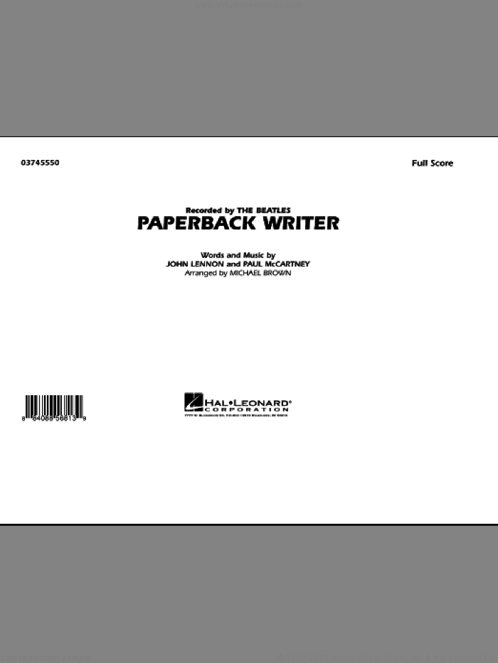 Paperback Writer (COMPLETE) sheet music for marching band by Paul McCartney, John Lennon, Michael Brown and The Beatles, intermediate skill level
