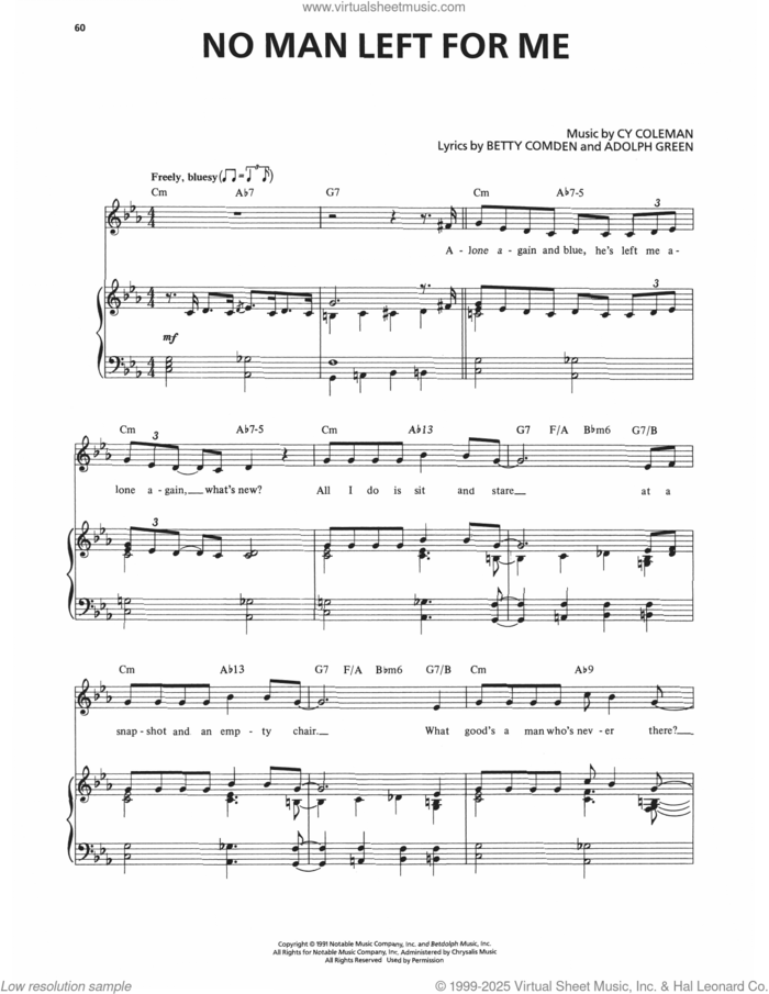 No Man Left For Me (from The Will Rogers Follies) sheet music for voice and piano by Betty Comden, Adolph Green and Cy Coleman, intermediate skill level