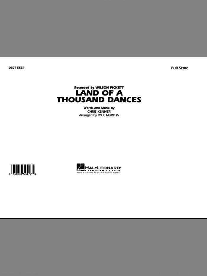 Land Of A Thousand Dances (COMPLETE) sheet music for marching band by Wilson Pickett, Chris Kenner and Paul Murtha, intermediate skill level