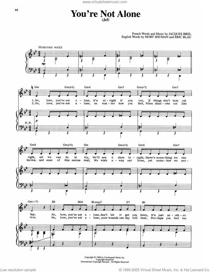 You're Not Alone (Jef) (from Jacques Brel Is Alive And Well And Living In Paris) sheet music for voice and piano by Eric Blau, Jacques Brel and Mort Shuman, intermediate skill level
