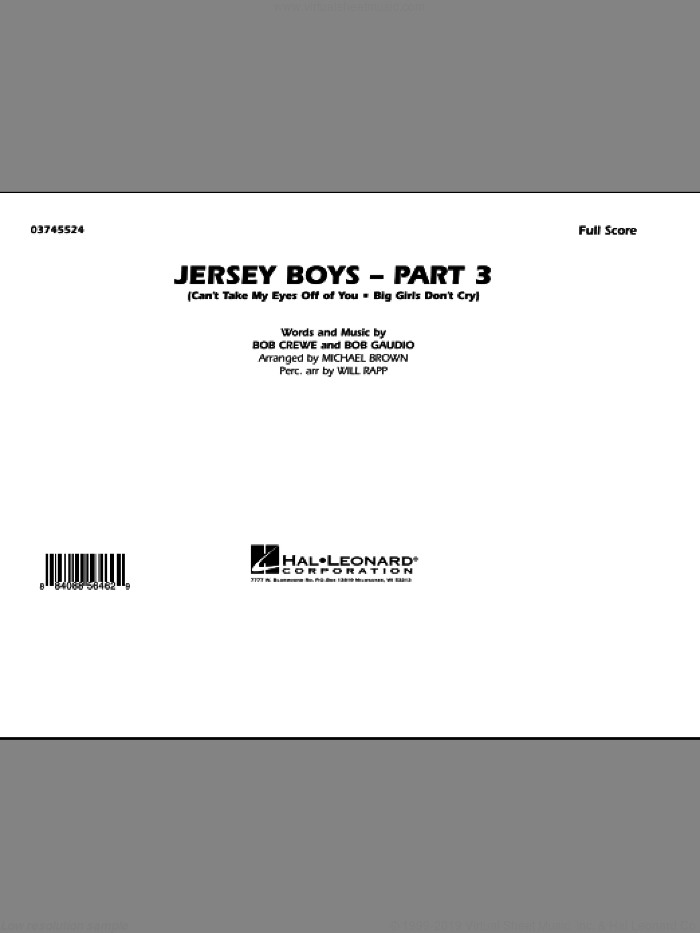 Jersey Boys: Part 3 (COMPLETE) sheet music for marching band by Michael Brown, Frankie Valli & The Four Seasons and Will Rapp, intermediate skill level