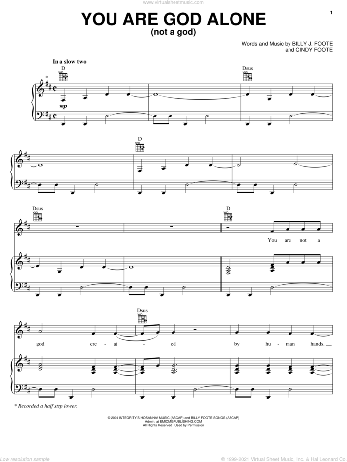 You Are God Alone (Not A God) sheet music for voice, piano or guitar by Phillips, Craig & Dean, Billy J. Foote and Cindy Foote, intermediate skill level