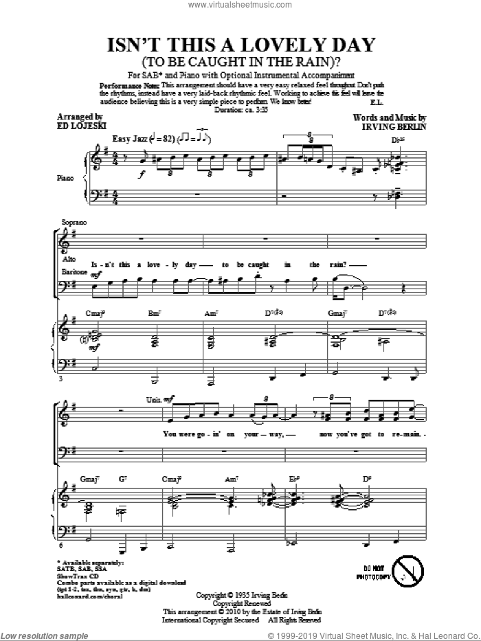 Isn't This A Lovely Day (To Be Caught In The Rain?) sheet music for choir (SAB: soprano, alto, bass) by Irving Berlin and Ed Lojeski, intermediate skill level