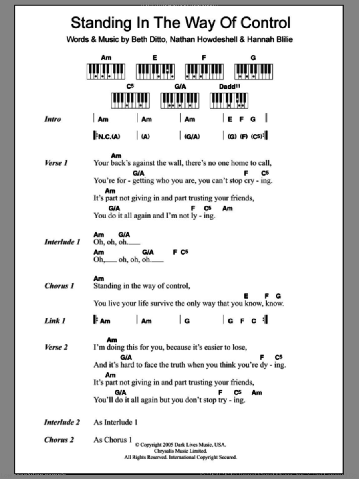 Standing In The Way Of Control sheet music for piano solo (chords, lyrics, melody) by Gossip, Beth Ditto, Hannah Blilie and Nathan Howdeshell, intermediate piano (chords, lyrics, melody)