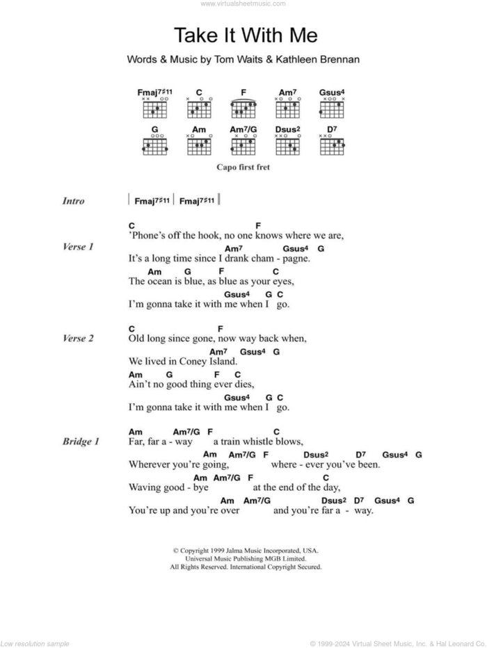 Take It With Me sheet music for guitar (chords) by Tom Waits and Kathleen Brennan, intermediate skill level