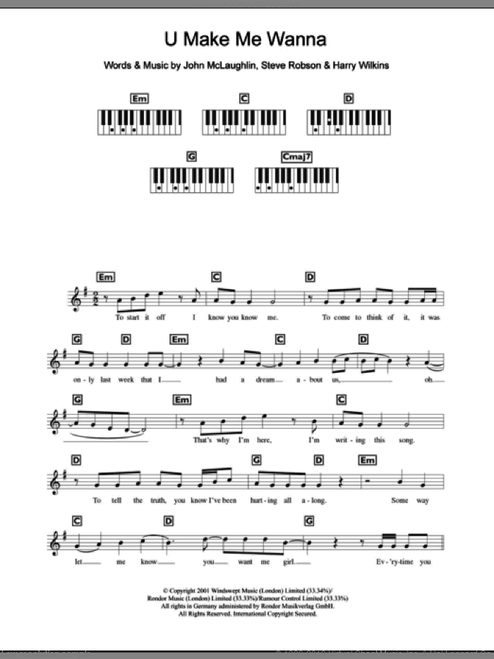 U Make Me Wanna sheet music for piano solo (chords, lyrics, melody) by John McLaughlin, Miscellaneous, Harry Wilkins and Steve Robson, intermediate piano (chords, lyrics, melody)